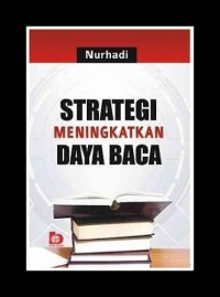 Strategi Meningkatkan Daya Baca