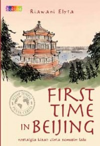 First Time In Beijing