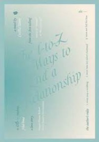 The A-To-Z Ways To End A Relationship