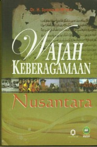 Wajah Keberagaman Nusantara