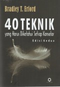 40 Teknik Yang Harus Diketahui Setiap Konselor
