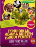 Pendidikan Agama Kristen & Budi Pekerti Kelas 10 SMA/SMK
