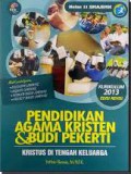Pendidikan Agama Kristen & Budi Pekerti Kelas 11 SMA/SMK