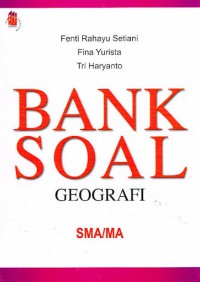 Bank Soal Geografi SMA/MA
