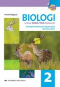 Biologi 2 Untuk SMA/MA Kelas XI Kelompok Peminatan Matematika Dan Ilmu Alam