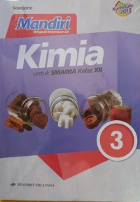 Mandiri Kimia Untuk SMA/MA Kelas XII