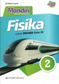 Mandiri Fisika 2 Untuk SMA/MA Kelas XI
