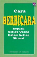 Cara Berbicara Kepada Setiap Orang Dalam Setiap Situasi