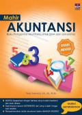 Mahir Akuntansi: Buku Pengantar Akuntansi Untuk SMA Dan Universitas