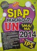 Siap Menghadapi Un SMA/MA 2014 Program IPS + CD