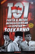 101 Fakta & Mitos Menggegerkan Seputar Soekarno + CD