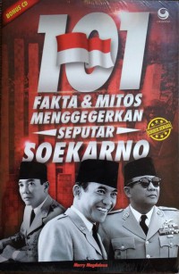 101 Fakta & Mitos Menggegerkan Seputar Soekarno + CD