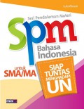 Seri Pendalaman Materi Bahasa Indonesia Program IPA/Ips Untuk SMA/MA