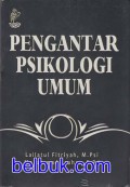 Pengantar Psikologi Umum