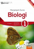 Menjelajah Dunia Biologi 1 Untuk Kelas X SMA Dan Ma Kelompok Peminatan Matematika Dan Ilmu Alam