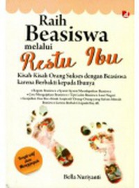 Raih Beasiswa Melaui Restu Ibu