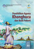 Pendidikan Agama Khonghucu dan Budi Pekerti Kelas XII SMA/SMK