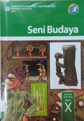 Seni Budaya SMA/MA/SMK/MAK Kelas X Semester 1