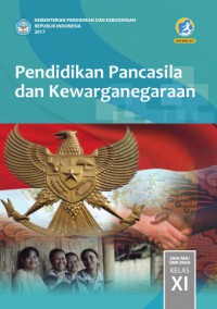 Pendidikan Pancasila Dan Kewarganegaraan SMA/MA/SMK/MAK Kelas XI Semester 1