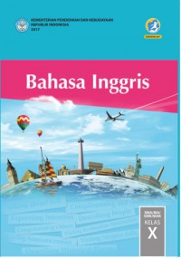 Bahasa Inggris SMA/MA/SMK/MAK Kelas X Semester 1