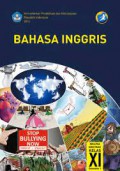 Bahasa Inggris SMA/MA/SMK/MAK Kelas XI Semester 1