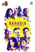Bahagia: Berbagi Dalam Keberagaman