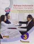 Bahasa Indonesia Kebanggaan Bangsaku 3 Untuk Kelas XII SMA dan MA : Kelompok Mata Pelajaran Wajib