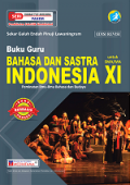 Bahasa Dan Sastra Indonesia SMA/MA Kelas XI : Buku Peminatan