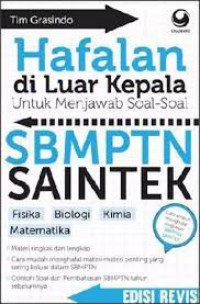 Hafalan Di Luar Kepala Untuk Menjawab Soal-Soal SBMPTN Saintek