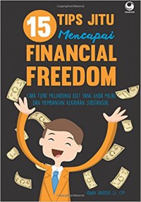 15 Tips Mencapai Financial Freedom