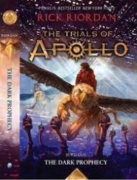 Trials Of Apollo #2: The Dark Prophecy