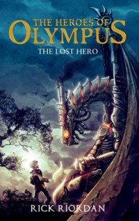 The Lost Hero : Pahlawan Yang Hilang (Buku Satu)