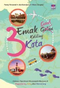3 Emak Gaul Leliling 3 Kota