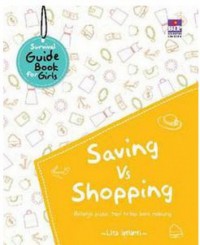 SurVIval Guide Book For Girls : SaVIng Vs Shopping