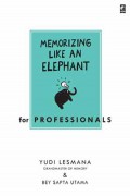 Memorizing Like An Elephant For Professionals
