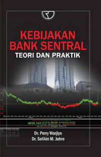 Kebijakan Bank Sentral Teori Dan Praktik