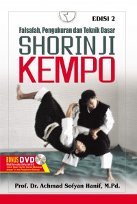 Falsafah, Pengukuran Dan Teknik Dasar Shorinji Kempo + CD