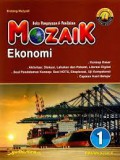 Mozaik Ekonomi 1 SMA/MA Kelas X