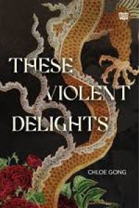 These Violent Delights