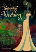 Unperfect Wedding