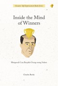 Inside The Mind Of Winners : Mengenali Cara Berpikir Orang - Orang Sukses