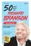 50 Cara Kaya Ala Richard Branson