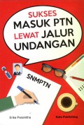 Sukses Masuk Ptn Lewat Jalur Undangan