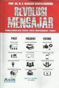 Revolusi Mengajar; Pembelajaran Aktif, Kreatif, Efektif, Menyenangkan (Pakem)