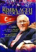 Dari Rimba Aceh Ke Stockholm