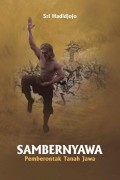 Sambernyawa: Pemberontak Tanah Jawa