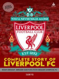 Complete Story Of Liverpool Fc