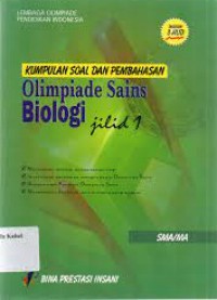 Kumpulan Soal Dan Pembahasan Olimpiade Sains Biologi Jilid 1 SMA/MA