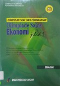 Kumpulan Soal Dan Pembahasan Olimpiade Sains Ekonomi Jilid 1 SMA/MA