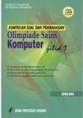 Kumpulan Soal Dan Pembahasan Olimpiade Sains Komputer Jilid 1 SMA/MA